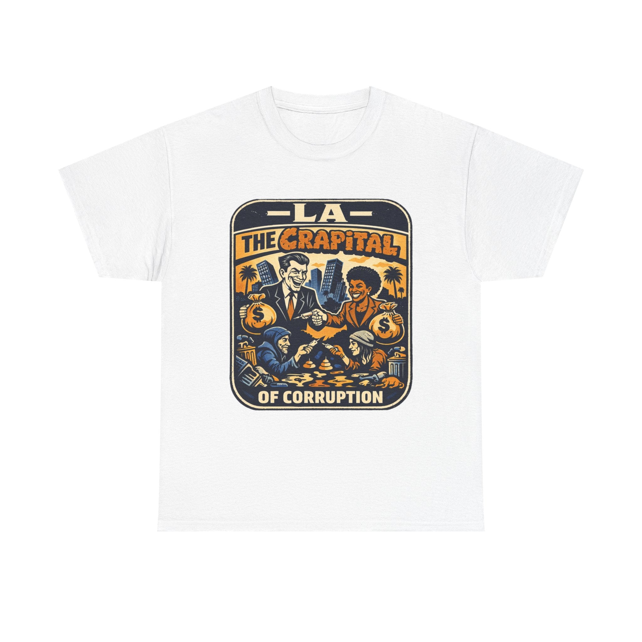 "Falconee | LA The Crapital of Corruption" Heavyweight Political Satire T-Shirt"-Bella Canvas 3001