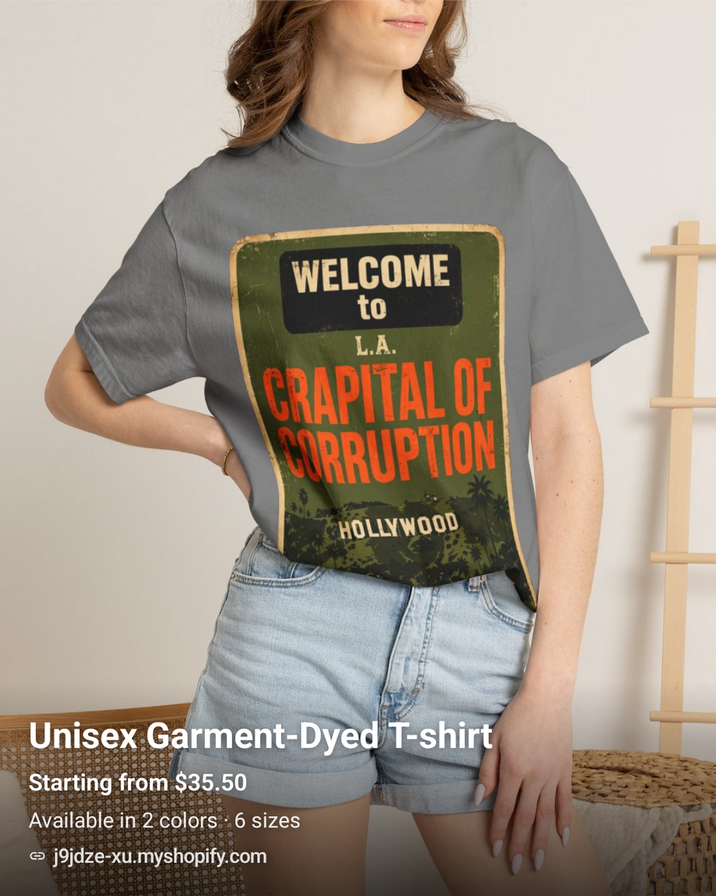 Welcome to LA Crapital of Corruption T-Shirt | Funny Hollywood Satire Tee | Vintage Graphic Unisex Garment Dyed Shirt-Comfort Colors 1717